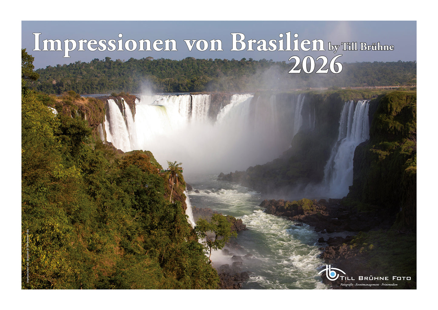 Impressionen von Brasilien 2026 TBFOTO FOTO-WANDKALENDER