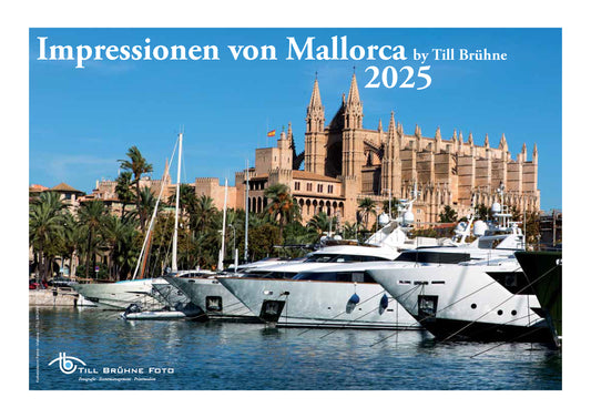 Impressionen von Mallorca 2025 TBFOTO FOTO-WANDKALENDER