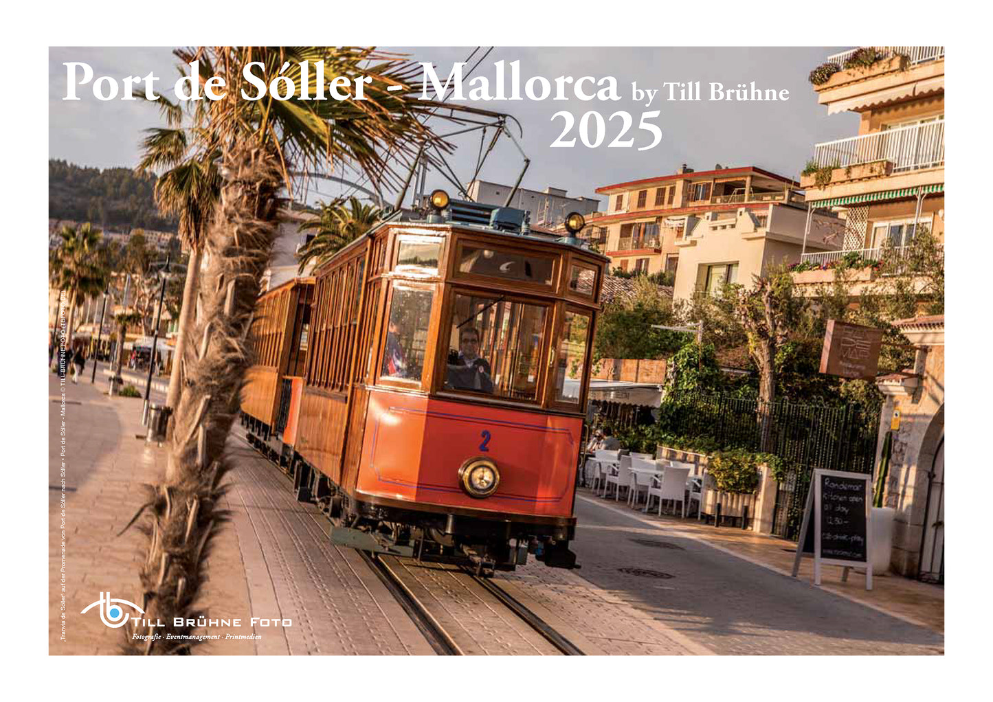 Port de Sóller-Mallorca 2025 TBFOTO- WANDKALENDER