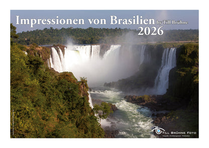 Impressionen von Brasilien 2026 TBFOTO FOTO-WANDKALENDER