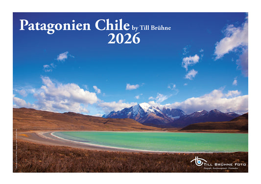 Patagonien Chile 2026 TBFOTO FOTO-WANDKALENDER