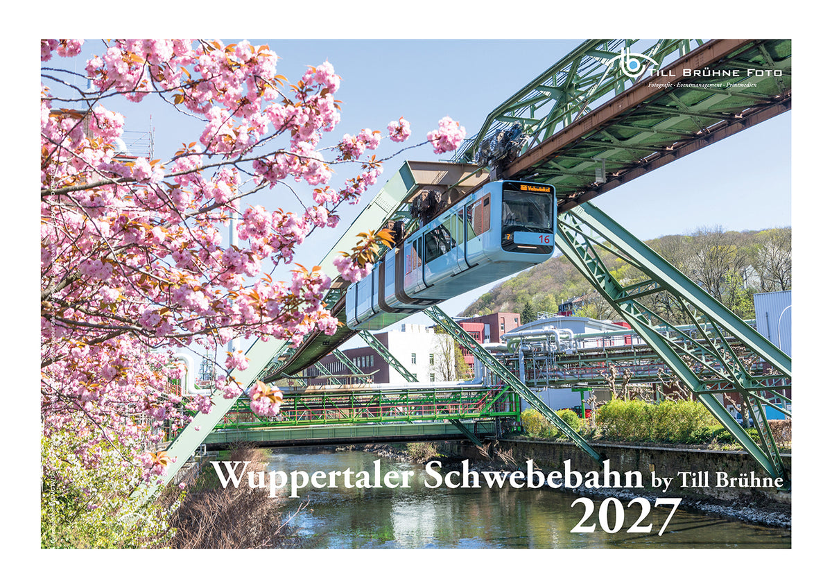 Wuppertaler Schwebebahn 2027 TBFOTO-WANDKALENDER