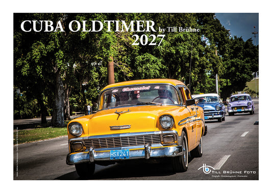 CUBA Oldtimer 2027 TBFOTO FOTO-WANDKALENDER